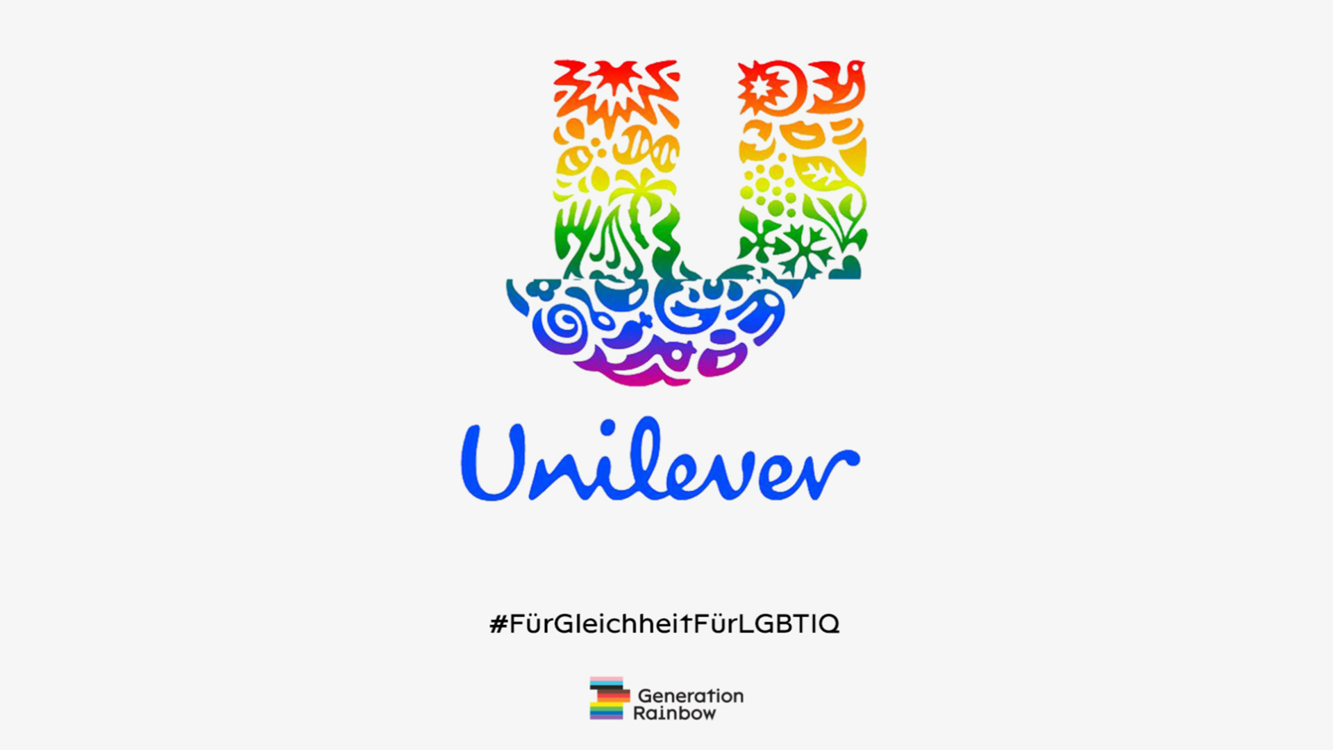 Unilever-Logo in Regenbogenfarben, darunter der Schriftzug #FürGleichheitFürLGBTIQ.